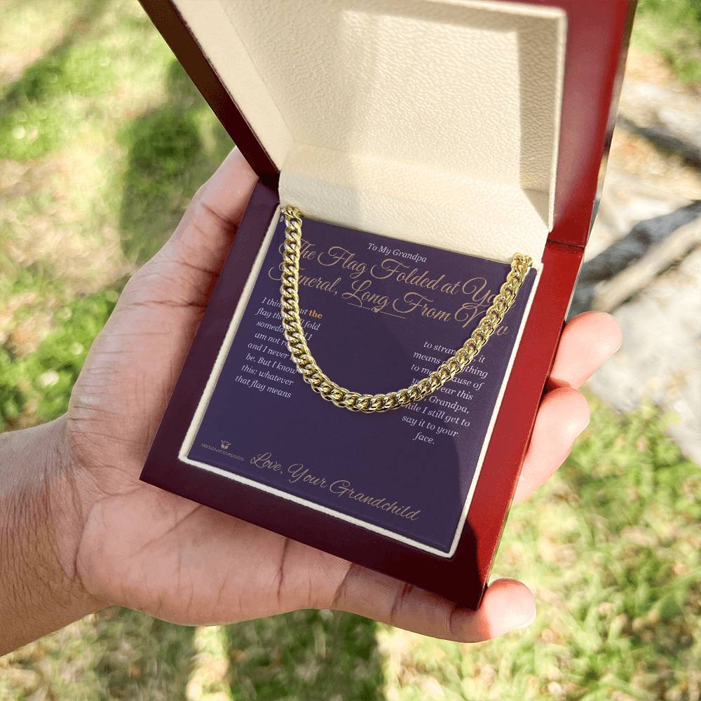 The Flag Folded at Your Funeral, Long From Now - Cuban Link Chain for Grandfather