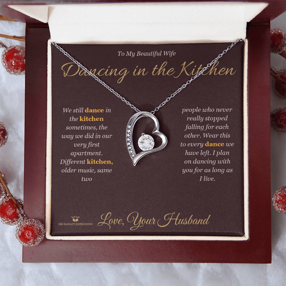 Dancing in the Kitchen - Forever Love Necklace for Wife