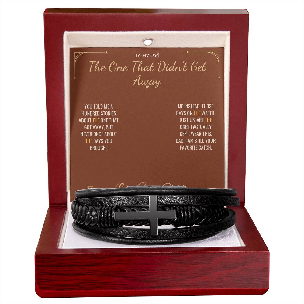 The One That Didn't Get Away - Men's Cross Bracelet for Dad