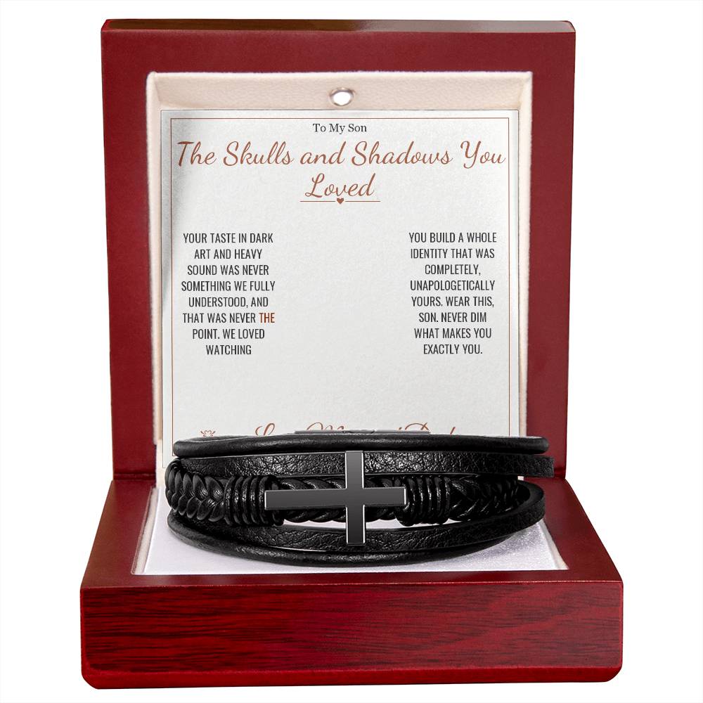 The Skulls and Shadows You Loved - Men's Cross Bracelet for Son