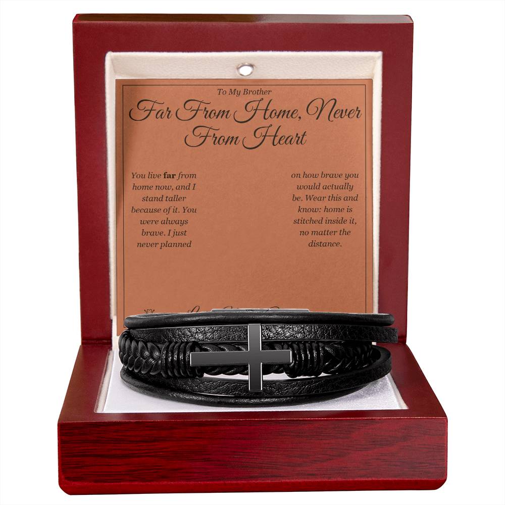Far From Home, Never From Heart - Men's Cross Bracelet for Brother
