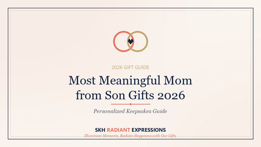 Most Meaningful Mom from Son Gifts 2026: Personalized Keepsakes Guide