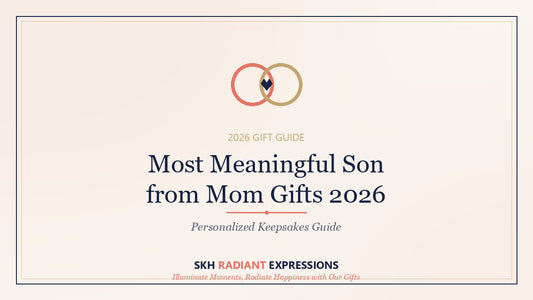 Most Meaningful Son from Mom Gifts 2026: Personalized Keepsakes Guide