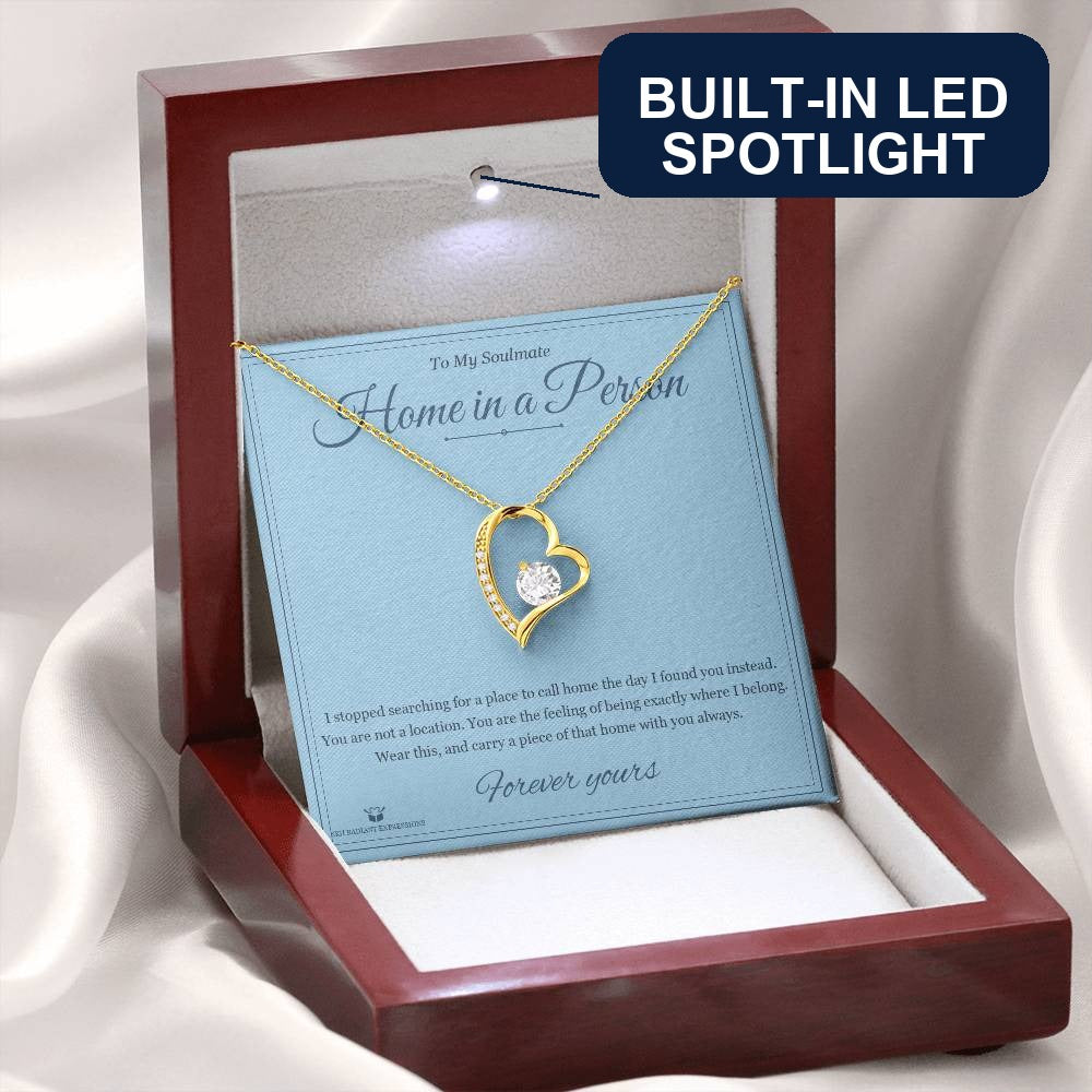 Home in a Person - Forever Love Necklace for Soulmate