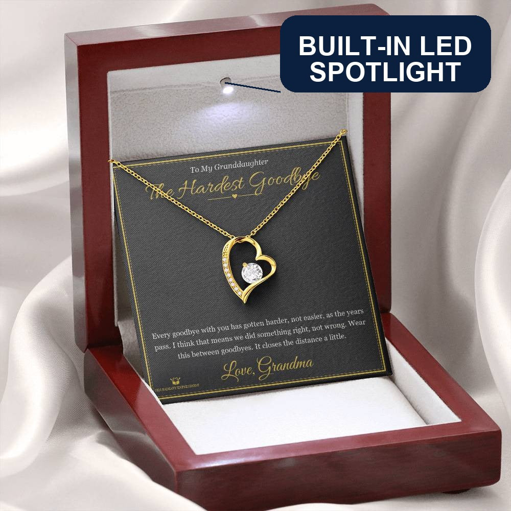 The Hardest Goodbye - Forever Love Necklace for Granddaughter