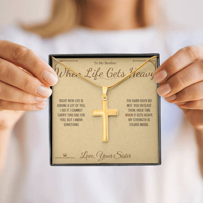 Meaningful gift for brother - When Life Gets Heavy