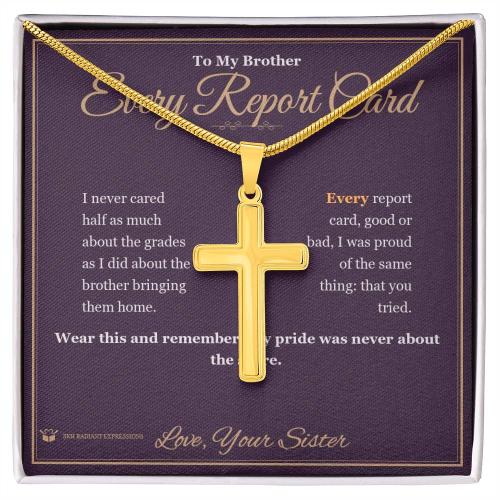 Meaningful gift for brother - Every Report Card