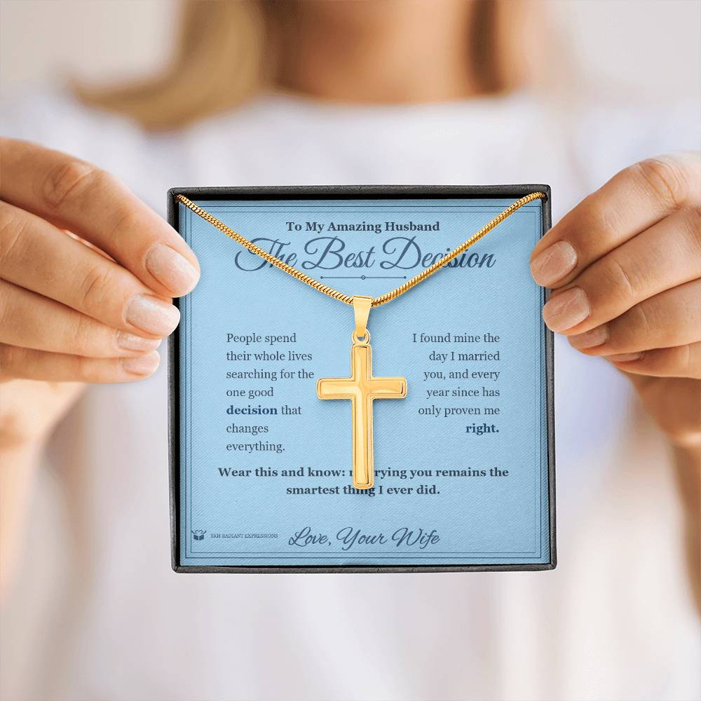 Meaningful gift for husband - The Best Decision