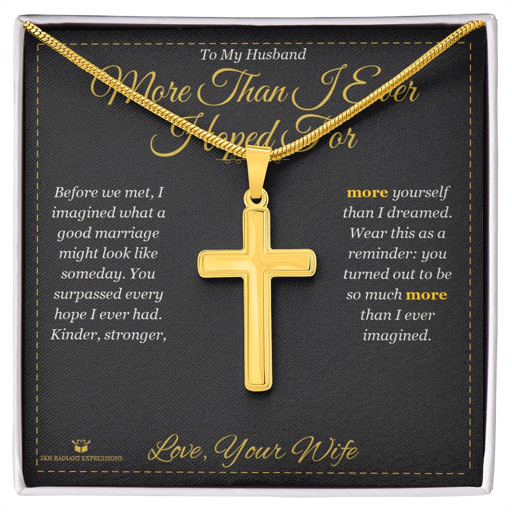 Meaningful gift for husband - More Than I Ever Hoped For