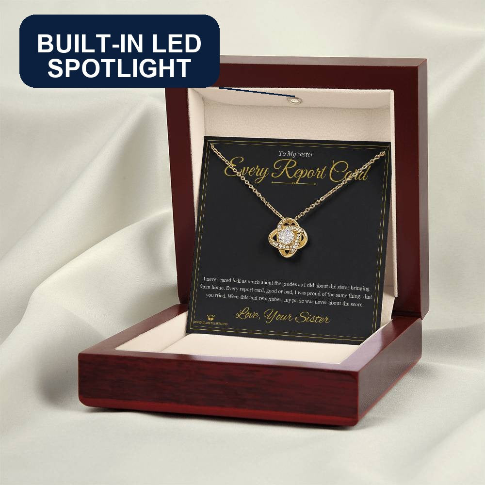 Every Report Card - Love Knot Necklace for Sister