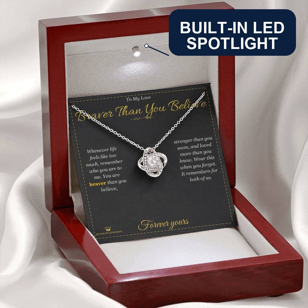Braver Than You Believe - Love Knot Necklace for Partner