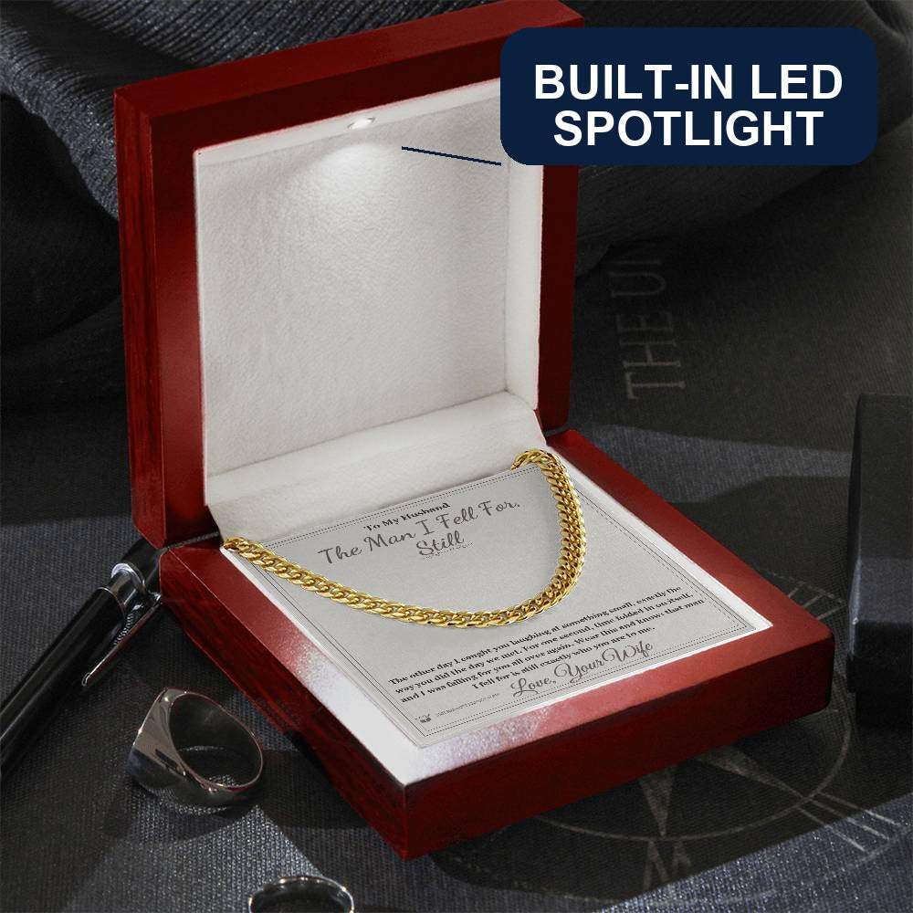 The Man I Fell For, Still - Cuban Link Chain for Husband - personalized keepsake gift from SKH Radiant Expressions