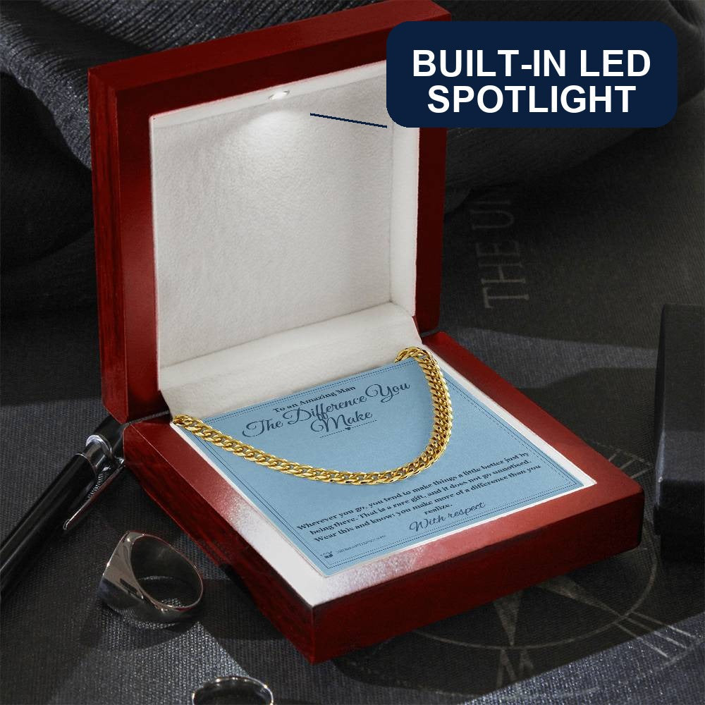 The Difference You Make - Cuban Link Chain for Him - personalized keepsake gift from SKH Radiant Expressions