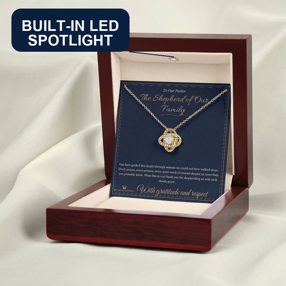 The Shepherd of Our Family - Love Knot Necklace for Pastor