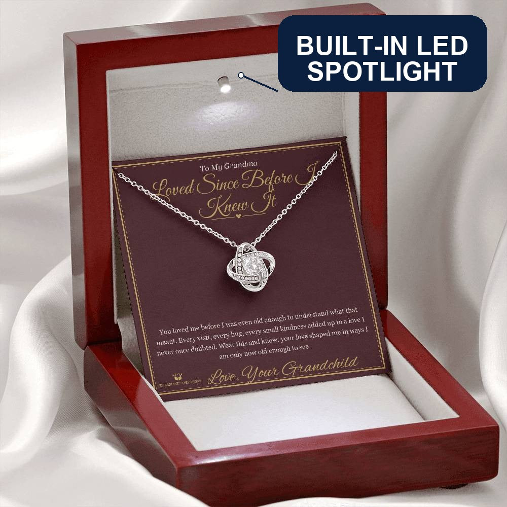 Loved Since Before I Knew It - Love Knot Necklace for Grandmother - personalized keepsake gift from SKH Radiant Expressions