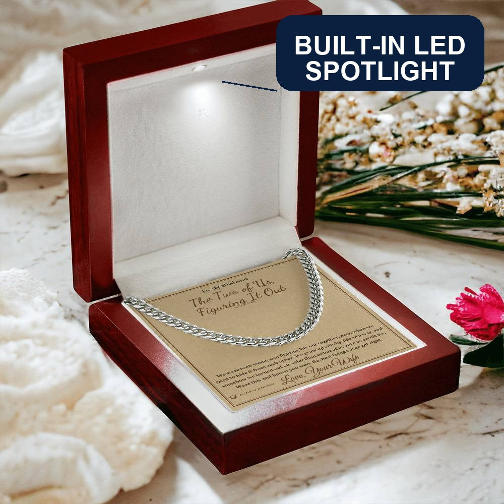 The Two of Us, Figuring It Out - Cuban Link Chain for Husband - personalized keepsake gift from SKH Radiant Expressions