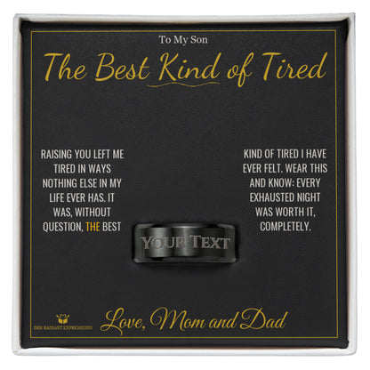 Meaningful gift for son - The Best Kind of Tired