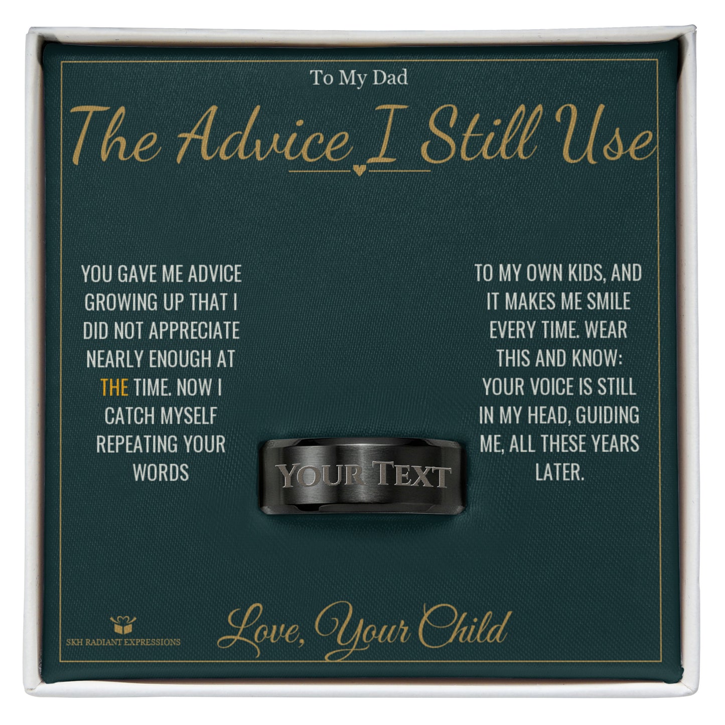 The Advice I Still Use - a real story behind this engraved men's ring