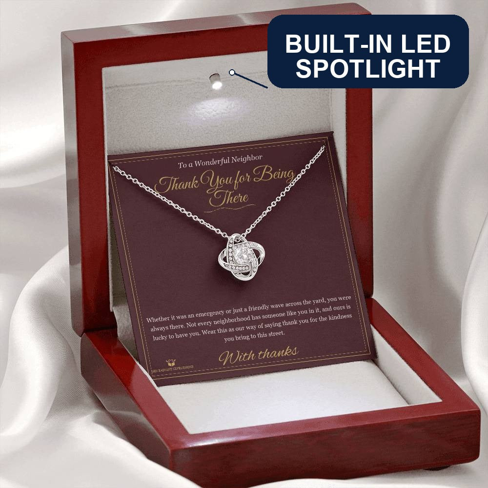 Thank You for Being There - Love Knot Necklace for Neighbor - personalized keepsake gift from SKH Radiant Expressions