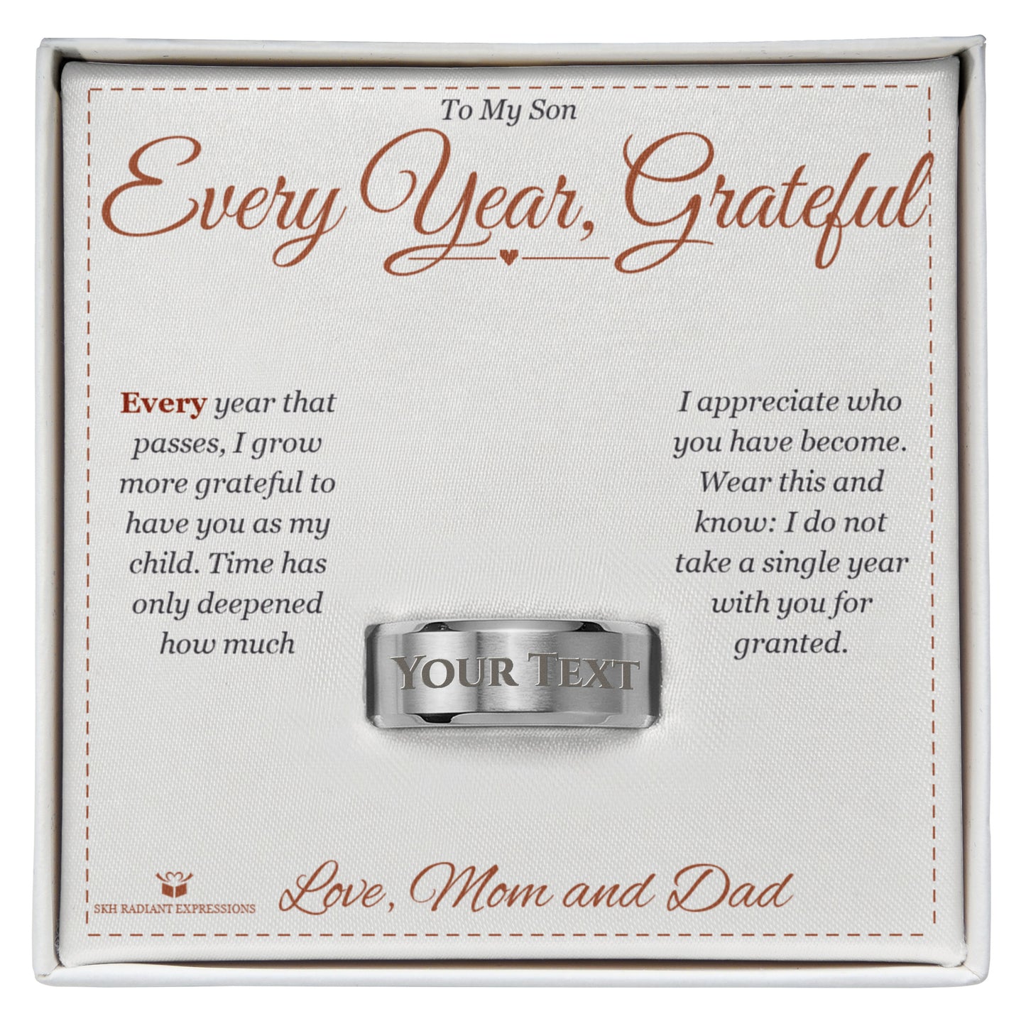 Every Year, Grateful - Engraved Men's Ring for Son