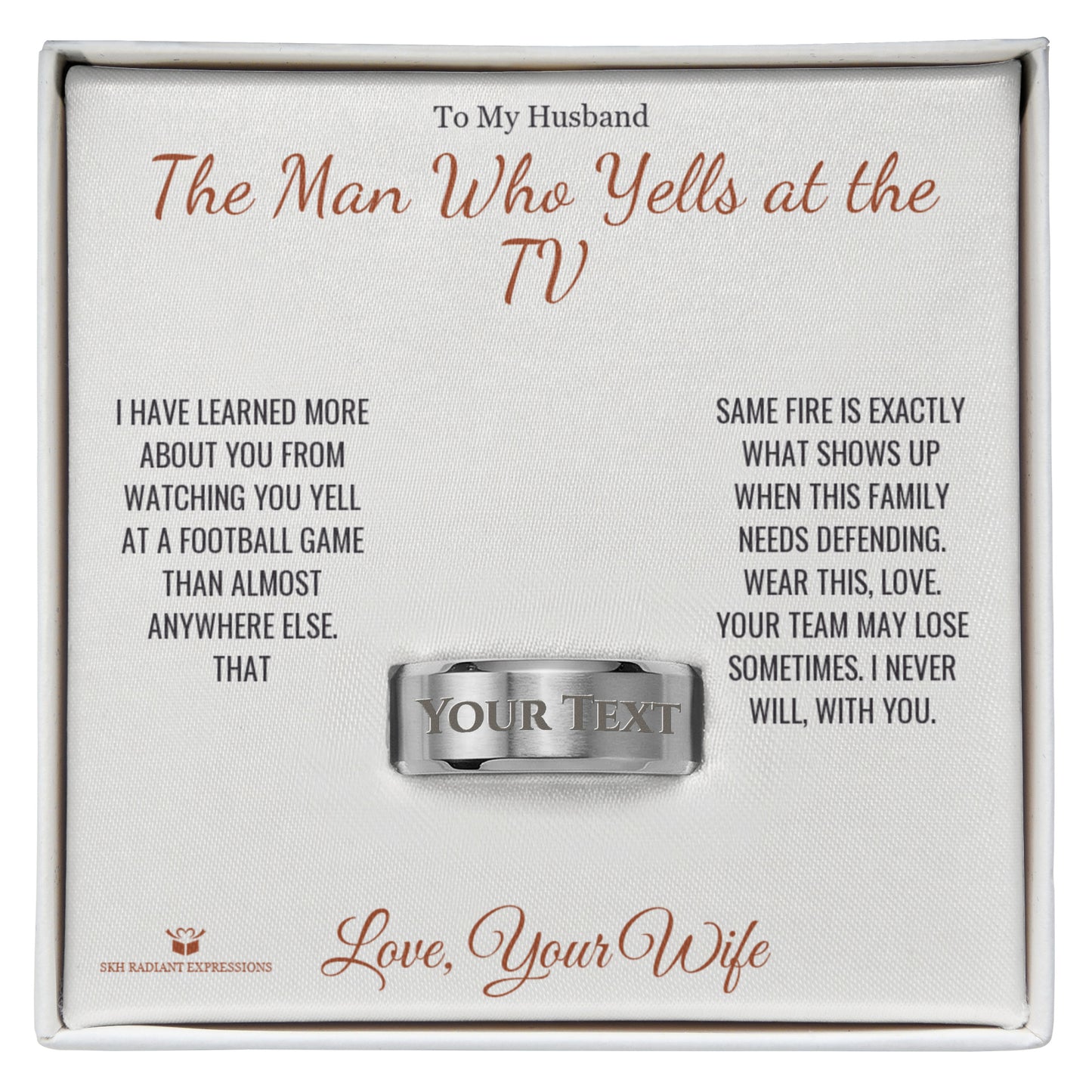 The Man Who Yells at the TV - Engraved Men's Ring for Husband