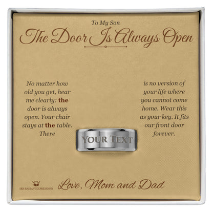 Meaningful gift for son - The Door Is Always Open