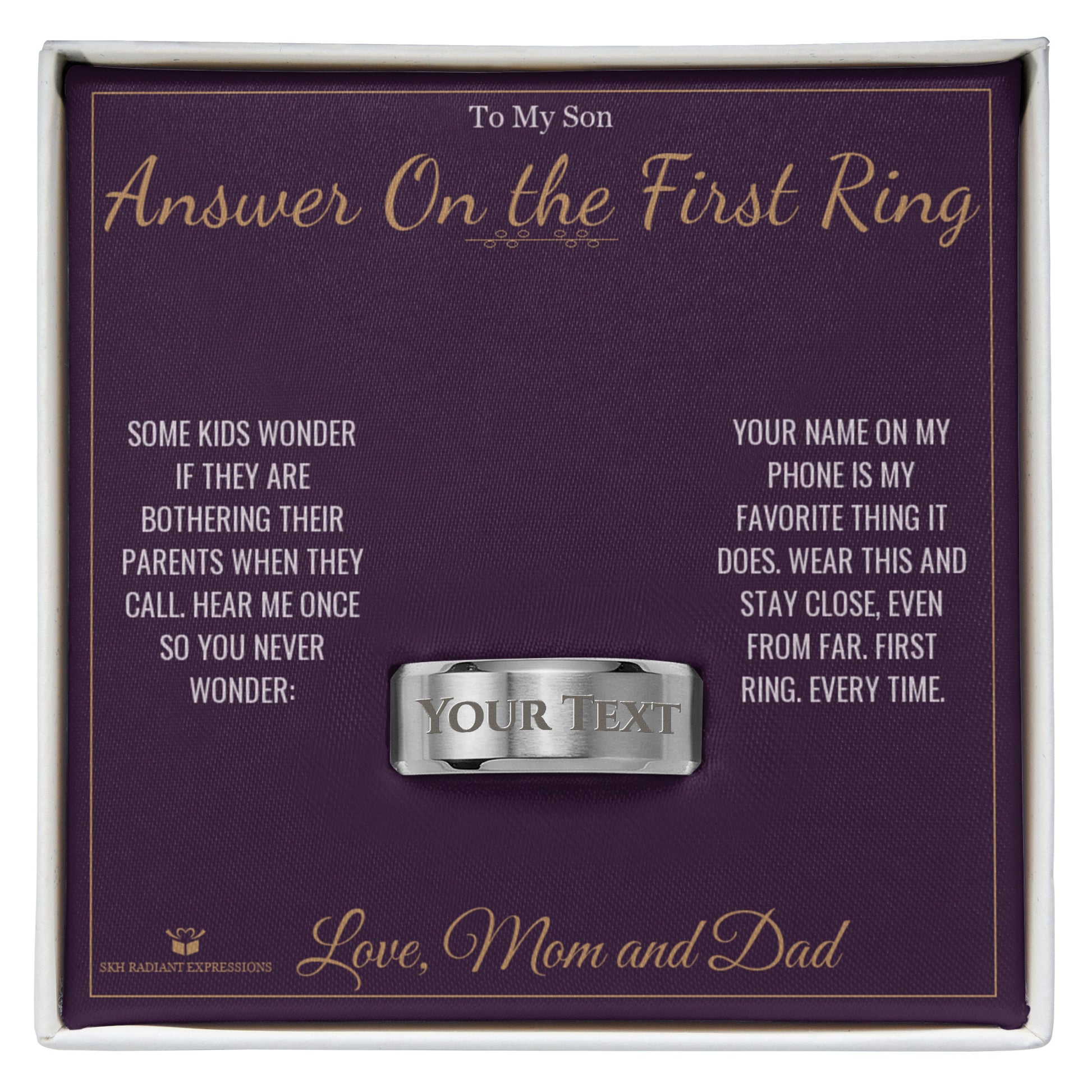Answer On the First Ring - Engraved Men's Ring for Son - personalized keepsake gift from SKH Radiant Expressions