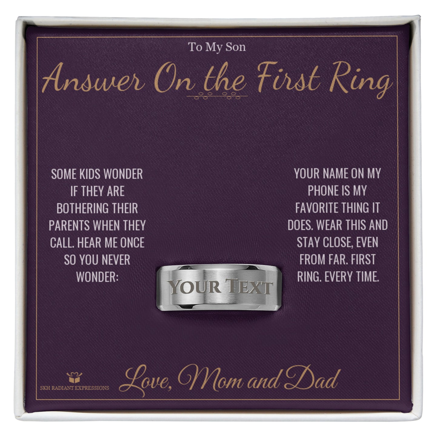 Answer On the First Ring - Engraved Men's Ring for Son - personalized keepsake gift from SKH Radiant Expressions