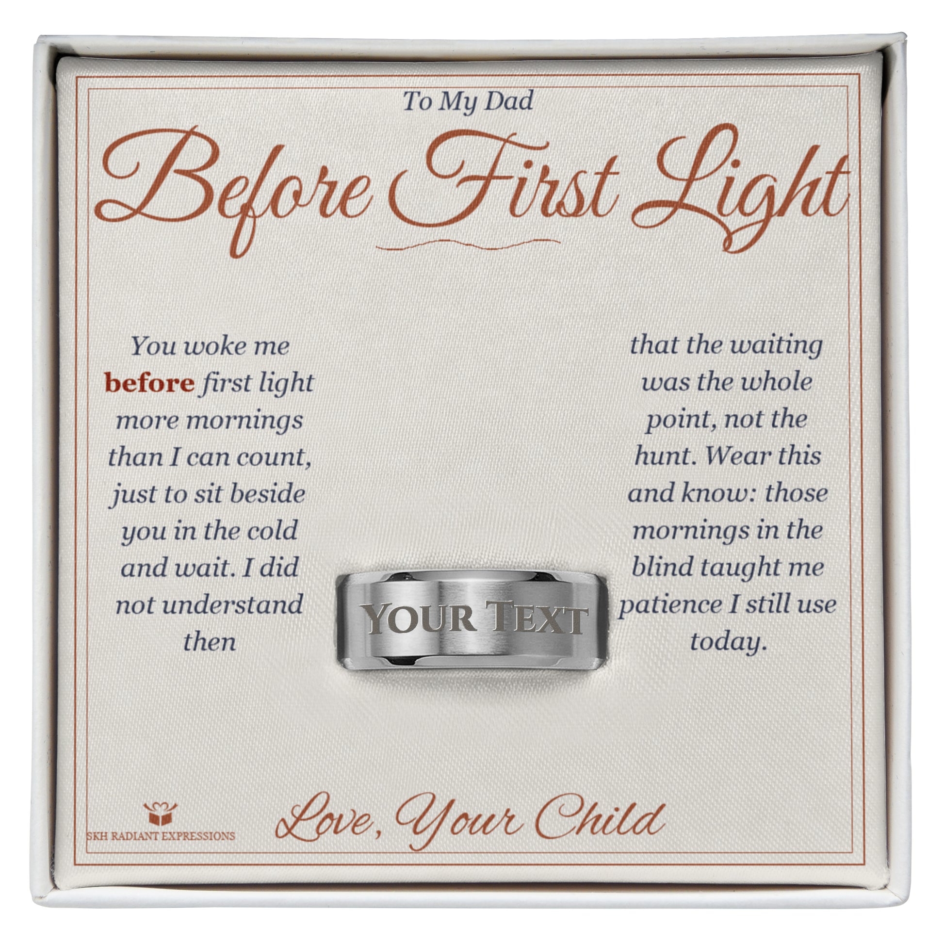 Before First Light - Engraved Men's Ring for Dad - personalized keepsake gift from SKH Radiant Expressions
