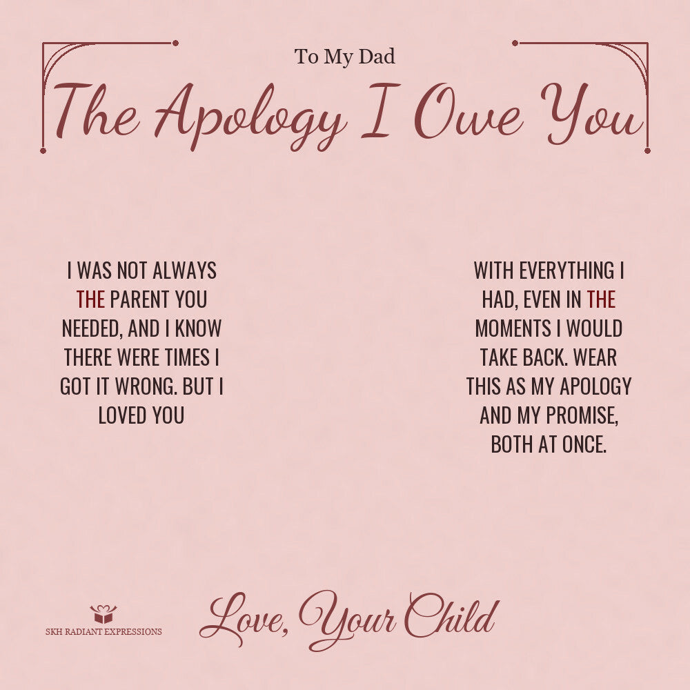 The Apology I Owe You - Engraved Men's Ring for Dad - personalized keepsake gift from SKH Radiant Expressions