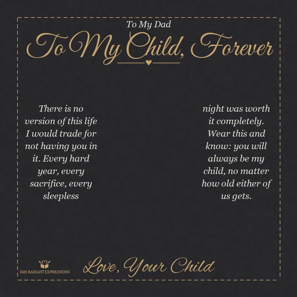 To My Child, Forever - Engraved Men's Ring for Dad - personalized keepsake gift from SKH Radiant Expressions