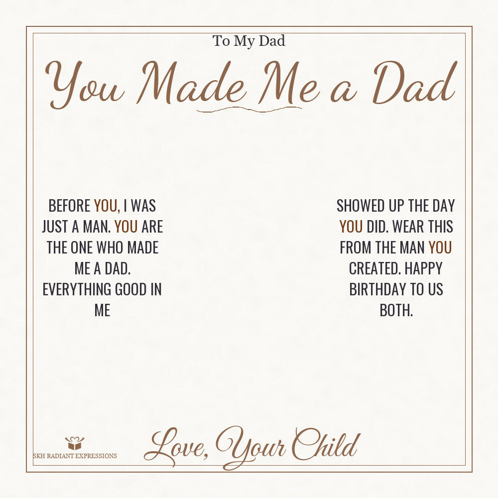 You Made Me a Dad - Engraved Men's Ring for Dad - personalized keepsake gift from SKH Radiant Expressions