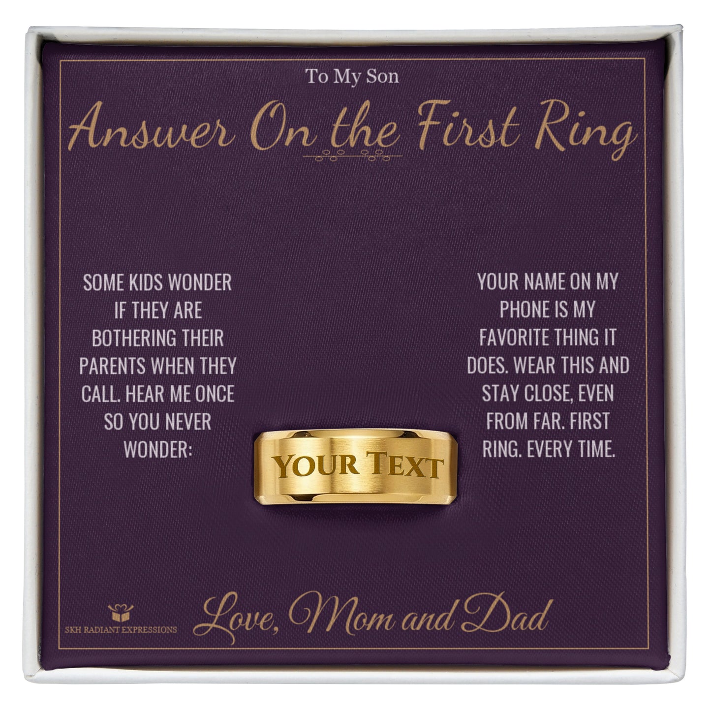 Answer On the First Ring - Engraved Men's Ring for Son