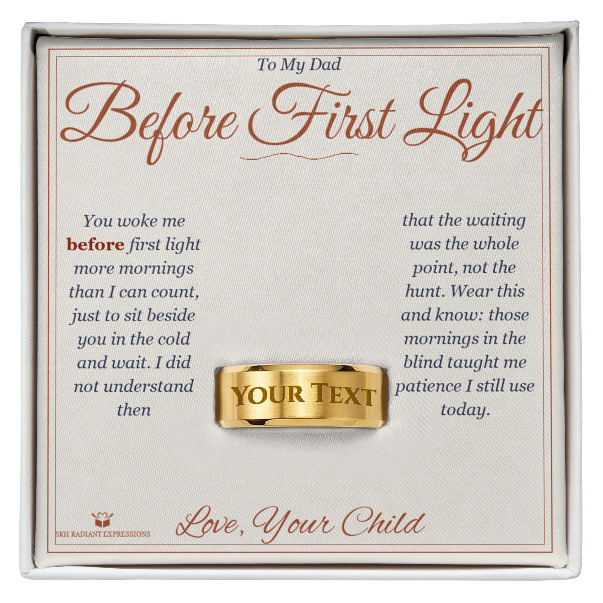 Before First Light - Engraved Men's Ring for Dad - personalized keepsake gift from SKH Radiant Expressions