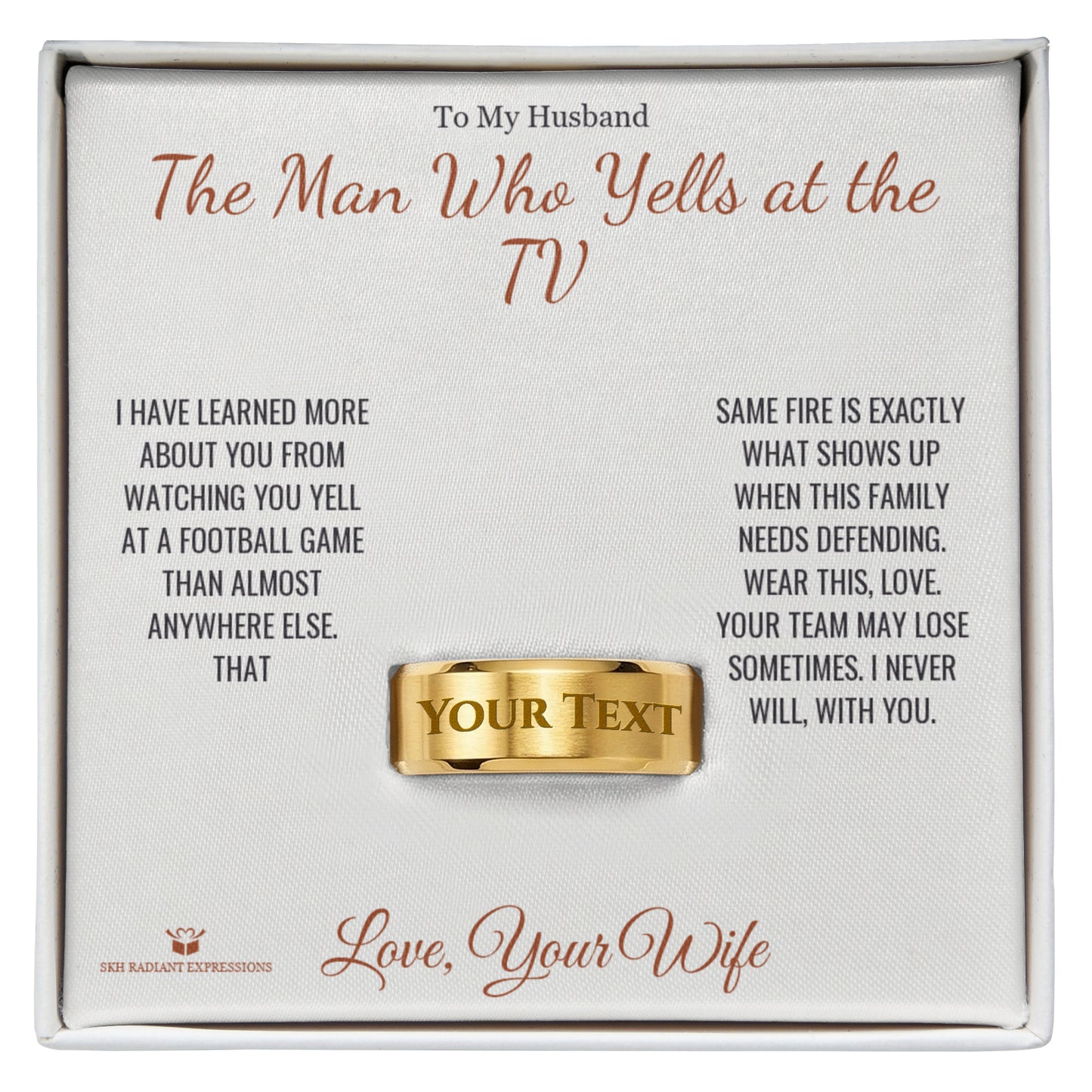 The Man Who Yells at the TV - Engraved Men's Ring for Husband - personalized keepsake gift from SKH Radiant Expressions