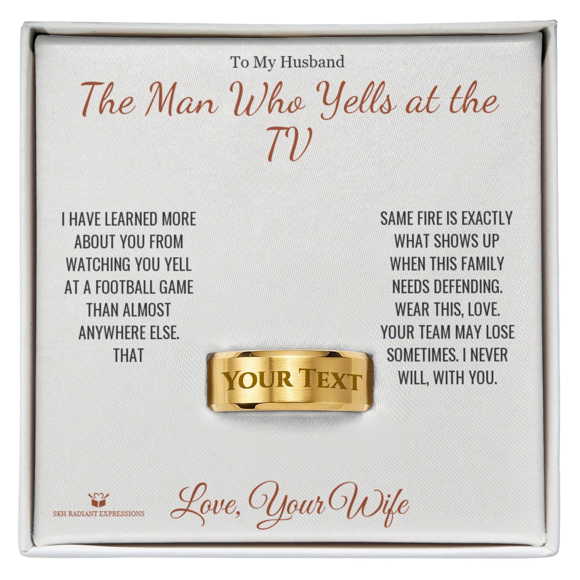 The Man Who Yells at the TV - Engraved Men's Ring for Husband - personalized keepsake gift from SKH Radiant Expressions