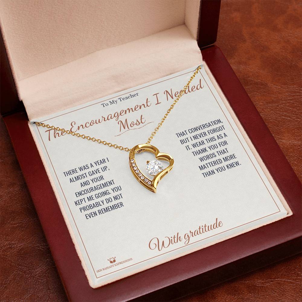 The Encouragement I Needed Most - Forever Love Necklace for Teacher