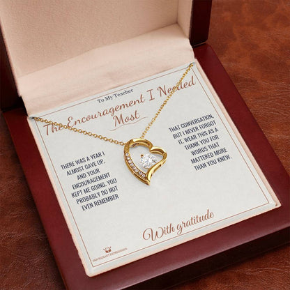 The Encouragement I Needed Most - Forever Love Necklace for Teacher