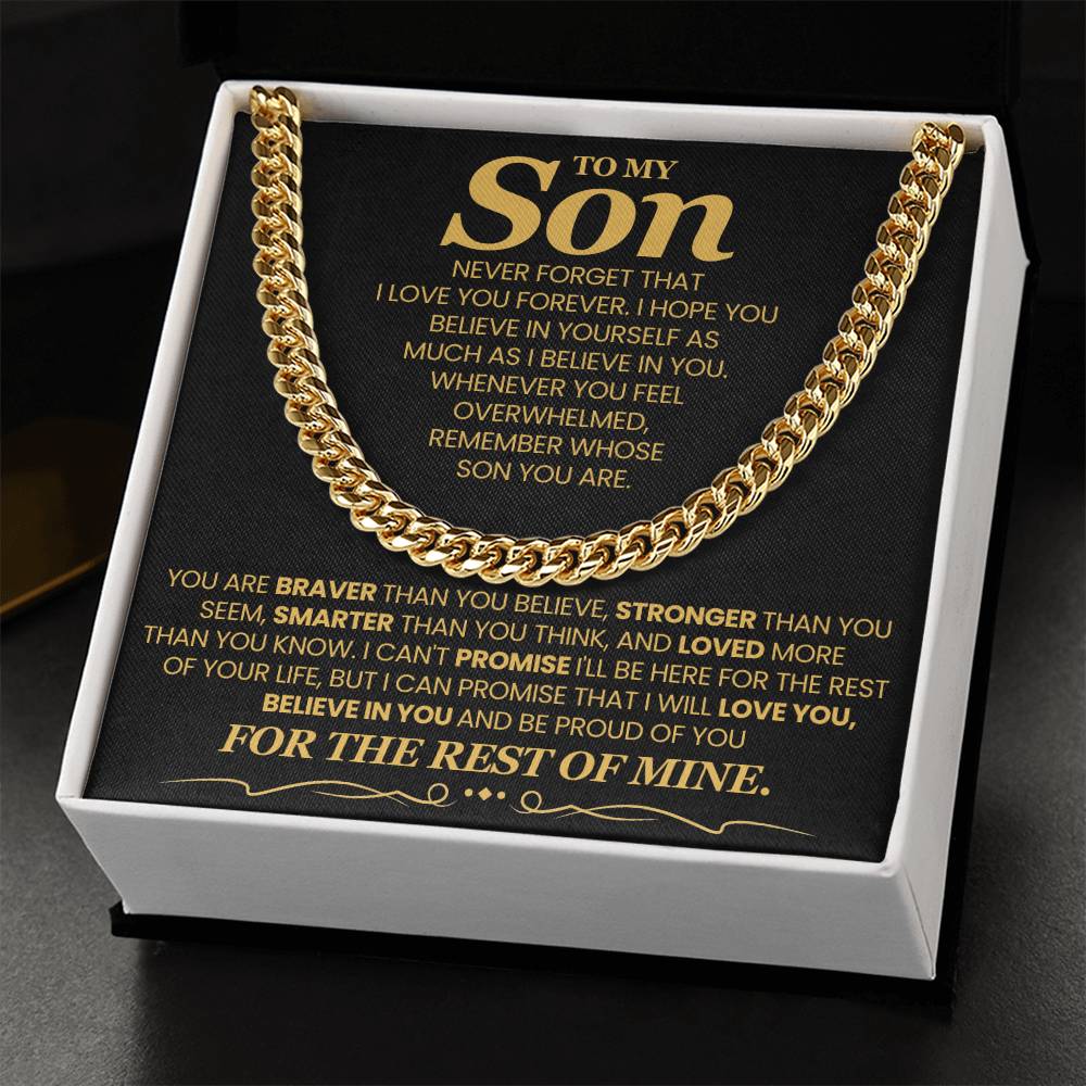 To My Son – Believe in Yourself - Cuban Link Chain