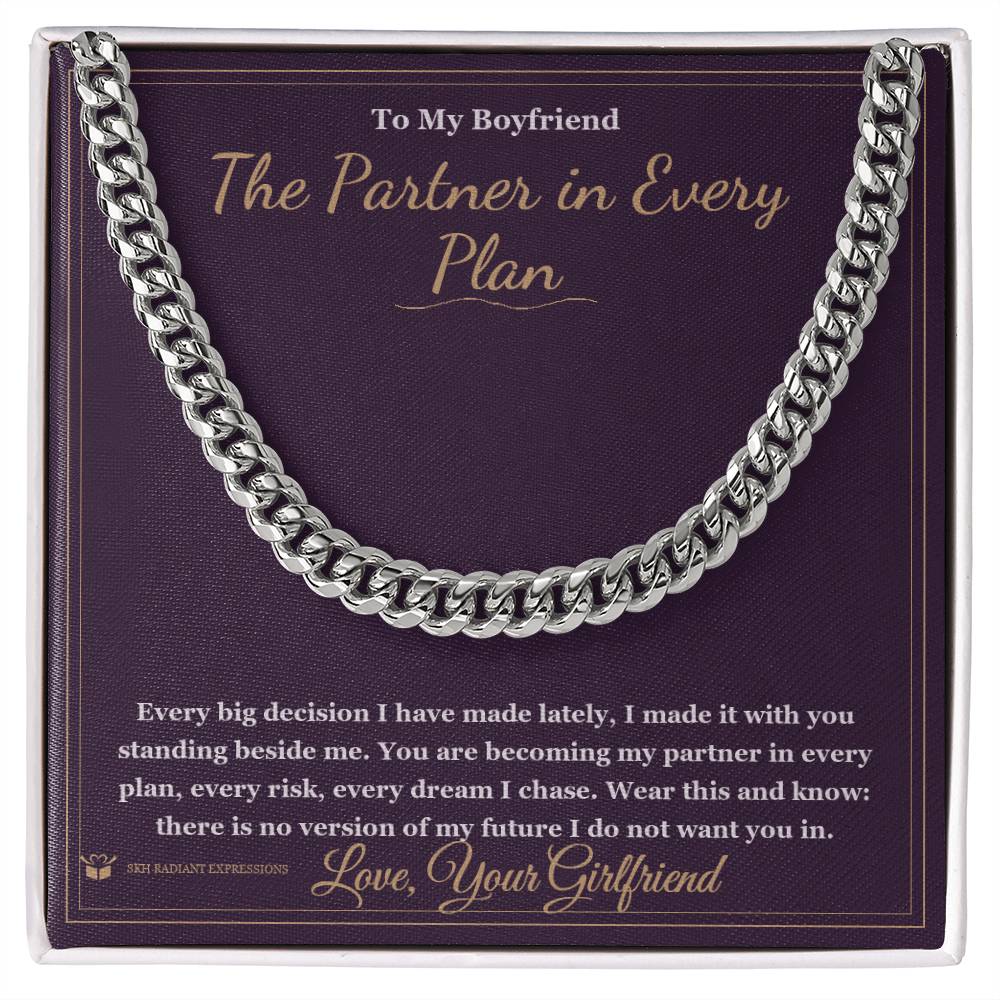 The Partner in Every Plan - Cuban Link Chain for Boyfriend