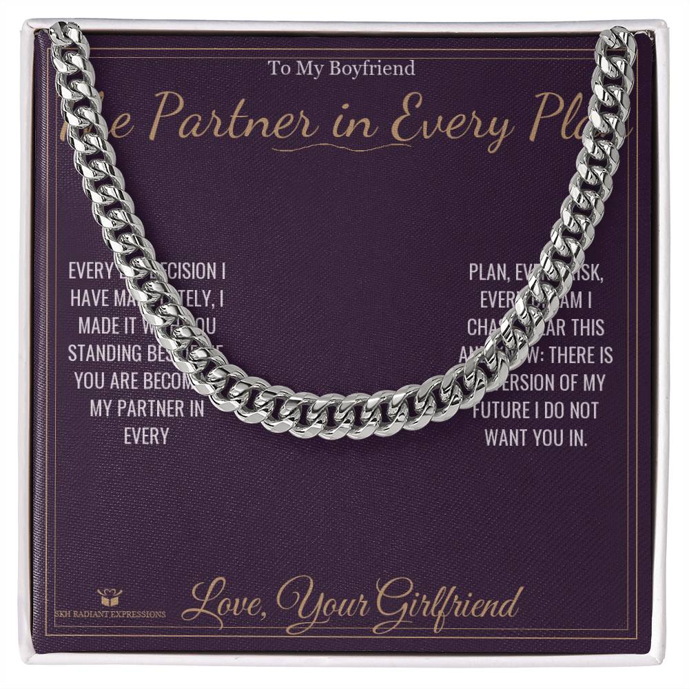 The Partner in Every Plan - Cuban Link Chain for Boyfriend