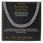 The Faith You Passed Down - Cuban Link Chain for Grandfather