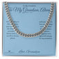 To My Grandson, Always - Cuban Link Chain for Grandson