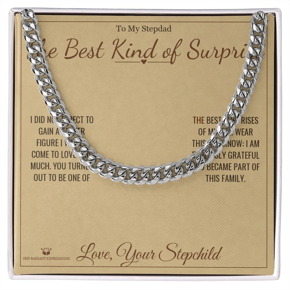 The Best Kind of Surprise - Cuban Link Chain for Stepdad - personalized keepsake gift from SKH Radiant Expressions
