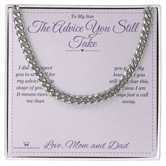 The Advice You Still Take - Cuban Link Chain for Son - personalized keepsake gift from SKH Radiant Expressions