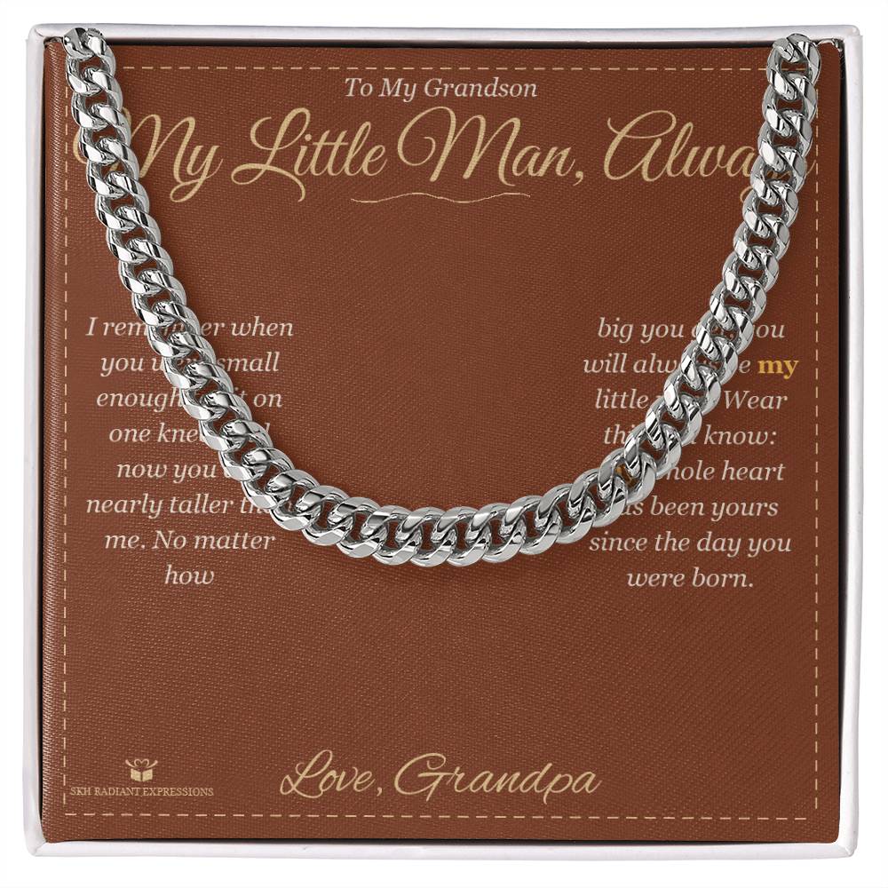 My Little Man, Always - Cuban Link Chain for Grandson - personalized keepsake gift from SKH Radiant Expressions