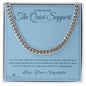 The Quiet Support - Cuban Link Chain for Stepdad