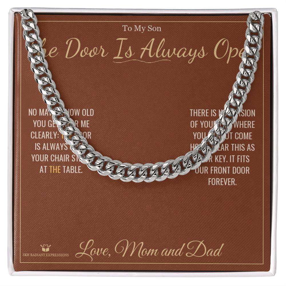 The Door Is Always Open - Cuban Link Chain for Son - personalized keepsake gift from SKH Radiant Expressions