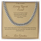 Every Report Card - Cuban Link Chain for Grandson