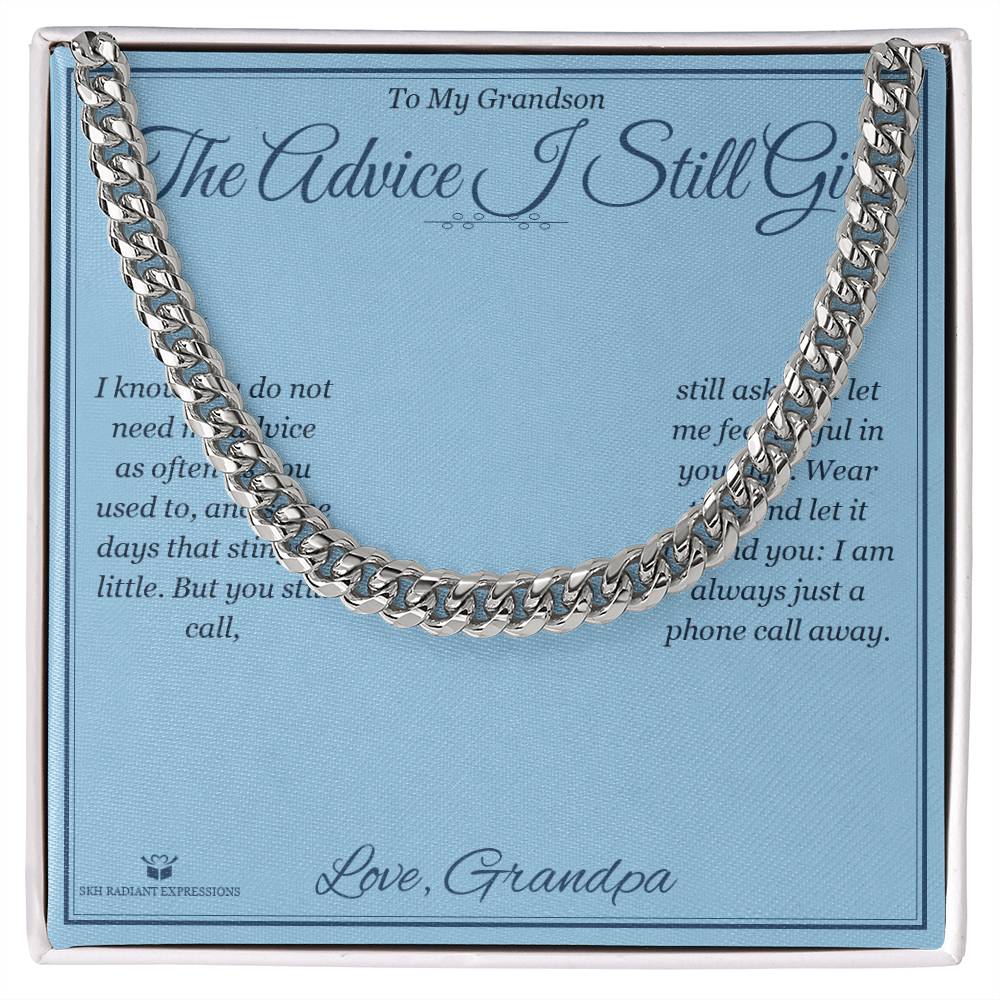 The Advice I Still Give - Cuban Link Chain for Grandson